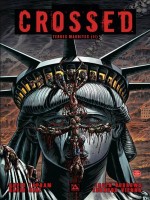 Crossed : Terres Maudites T02 de Lapham Hine Burrows chez Panini