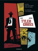Tyler Cross Tyler Cross de Nury/bruno chez Dargaud
