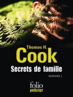 Secrets De Famille (les Ombres Du Passe - Les Feuilles Mortes - de Cook Thomas H chez Gallimard