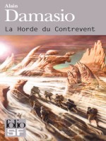 La Horde Du Contrevent de Damasio Alain chez Gallimard