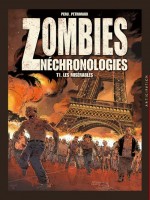 Zombies Nechronologies T1 - Les Miserables de Peru-o Petrimaux-n chez Soleil