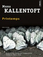 Printemps de Kallentoft Mons chez Points