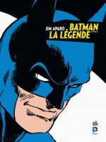Batman La Legende - Jim Aparo de Haney/aparo chez Urban Comics