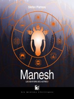 Sentiers Des Astres 1 (les) - Manesh de Platteau/stefan chez Moutons Electr