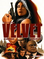 Velvet T1 - Avant Le Crepuscule de Ed. Brubaker Epting- chez Delcourt