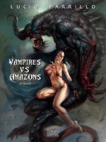 Vampires Vs Amazons de Lucio Parrillo chez Pavesio