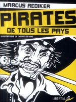 Pirates De Tous Les Pays de Rediker/marcus chez Libertalia