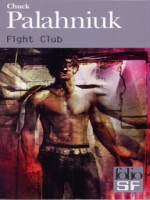 Fight Club de Palahniuk Chuck chez Gallimard