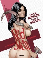 Red Skin - Tome 01 de Dorison - Dodson chez Glenat