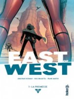 Urban Indie T1 East Of West : La Promesse de Hickman/dragotta chez Urban Comics