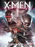 X-men : Le Retour Du Messie de Carey Kyle Yost Frac chez Panini