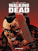 Walking Dead T19 - Ezechiel de Kirkman-r Adlard-c chez Delcourt