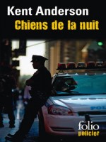 Chiens De La Nuit de Anderson K chez Gallimard