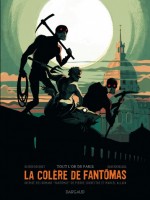 La Colere De Fantomas T2 Tout L'or De Paris (2/3) : La Colere De Fantomas de Bocquet/rocheleau chez Dargaud