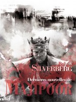 Dernieres Nouvelles De Majipoor de Silverberg/robert chez Actusf