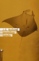Vermilion Sands de Ballard J.g. chez Tristram