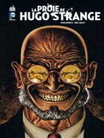 La Proie D'hugo Strange de Moench/gulacy chez Urban Comics