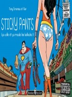 Sticky Pants ! de Tony Emeriau chez Pop Corn