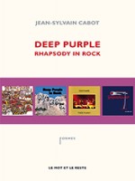 Deep Purple - Rhapsody In Rock de Cabot/jean-sylvain chez Mot Et Le Reste