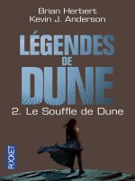 Legendes De Dune T2 Le Souffle De Dune de Herbert Brian chez Pocket