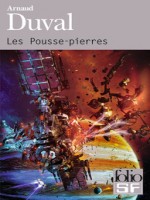 Les Pousse-pierres de Duval Arnaud chez Gallimard