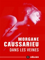 Dans Les Veines - Caussarieu Morgane (Mnemos)