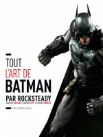 Tout L'art De Batman Par Rocksteady - Collectif (Huginn Muninn)