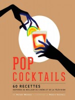 Pop Cocktails - Collectif (Huginn Muninn)