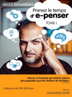 Prenez Le Temps D'e-penser - Tome 1 - Benamran-b (Marabout)