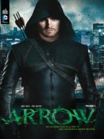 Arrow, La Serie Tv T1 de Guggenheim/collectif chez Urban Comics