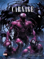 Spider-man Carnage : Une Affaire De Famille de Xxx chez Panini