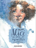 Alice Au Pays Des Merveilles de Sorel Guillaume / Ca chez Rue De Sevres