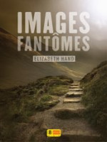 Images Fantomes - Hand Elizabeth (Super 8)