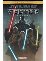 Star Wars Vector - Integrale - Harrison Ostrander (Delcourt)