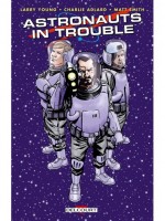 Astronauts In Trouble de Young Adlard chez Delcourt