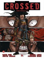 Crossed Terres Maudites T10 - Collectif (Panini)