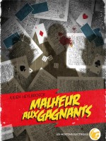 Malheur Aux Gagnants - Heylbroeck Julien (Moutons Electr)