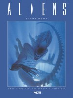 Aliens, Livre Deux - Edition Hardcore (den Beauvais) - Mark Verheiden (Wetta Worldwide)
