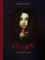 Carmen - Lacombe Benjamin (Soleil)