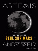 Artemis - Weir Andy (Bragelonne)