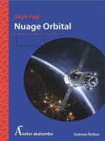 Nuage Orbital - Fujii Taiyo (Atelier Akatomb)