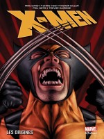 X-men - Les Origines - Collectif (Panini)