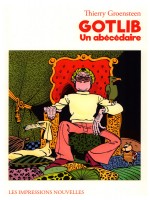 Gotlib. Un Abecedaire - Groensteen Thierry (Impressions Nou)