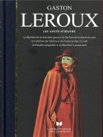Les Chefs-d'oeuvre - Leroux Gaston (Archipoche)