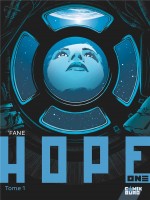Hope One - Tome 01 - 'fane (Comix Buro)