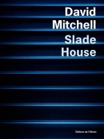Slade House - Mitchell David (Olivier)