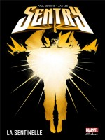 Sentry Par Paul Jenkins - Jenkins/lee (Panini)