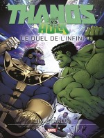 Thanos Vs Hulk: Le Duel De L'infini - Collectif (Panini)
