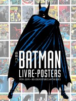Urban Books - T01 - Batman - Livre-posters 1939-2019 - 80 Couvertures Mythiques - Collectif (Urban Comics)