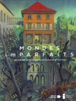 Mondes (im)parfaits - Autour Des Cites Obscures De Schuiten - Peeters/schuiten (Impressions Nou)